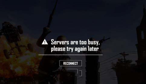 绝地求生出现“servers are too busy”错误如何解决？